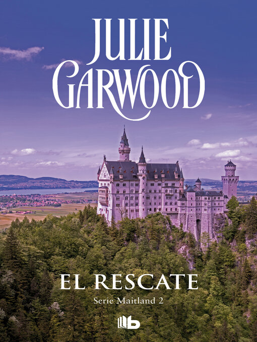 Title details for El rescate (Maitland 2) by Julie Garwood - Available